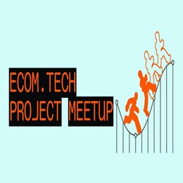 ecom.tech project meetup